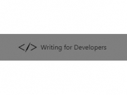 Writing for Developers