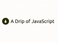 A Drip of Javascript