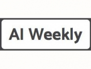 AI Weekly