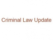 Criminal Law Update