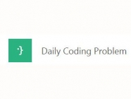 Daily Coding Problem