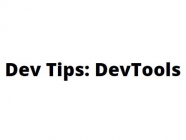 Dev Tips: DevTools