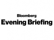 Evening Briefing Bloomberg