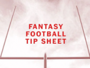 Fantasy Football Tip Sheet