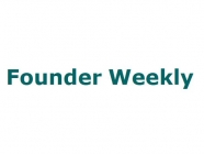 Founder Weekly, by Rahul Chaudhary