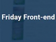 Friday Front-end