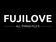 fujilove