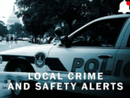 Local Crime & Safety Alerts