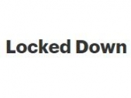 Locked Down