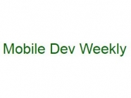 Mobile Dev Weekly