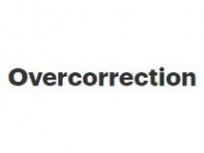 Overcorrection