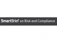 SmartBrief on Risk and Compliance