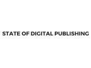 State of Digital Publishing Dispatch
